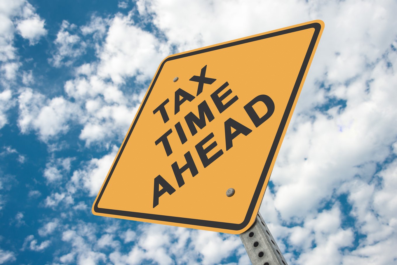 Tax Time Ahead Road Sign